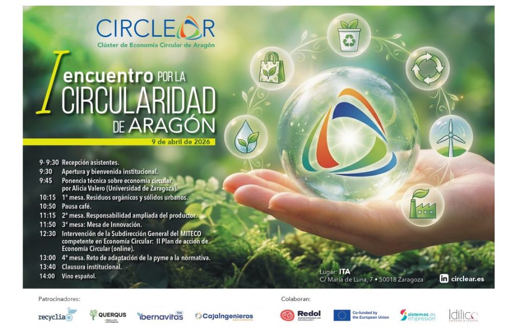 Aragón acoge el I Encuentro por la Circularidad para impulsar la sostenibilidad empresarial