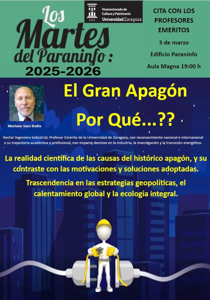 Mariano Sanz Badía analizará “El Gran apagón… ¿Por qué?” en el Paraninfo